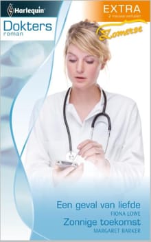 Een geval van liefde ; Zonnige toekomst - Fiona Lowe, Margaret Barker