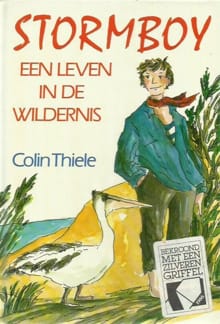 Stormboy - een leven in de wildernis -  Thiele, Colin Thiele