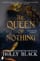 The Queen of Nothing