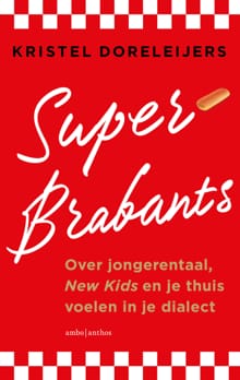 Superbrabants - Kristel Doreleijers