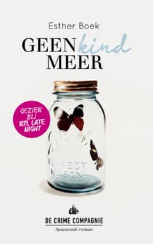 Geen kind meer - Esther Boek