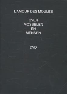 L'amour des moules - Willem Asaert, Sergio Herman