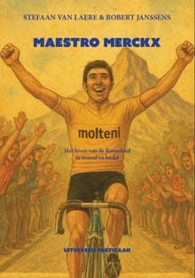Maestro Merckx - Stefaan Van Laere, Robert Janssens