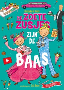 De Zoete Zusjes zijn de baas - Hanneke de Zoete