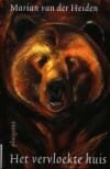 Het vervloekte huis - Van Der Heiden, Marian Van Der Heiden