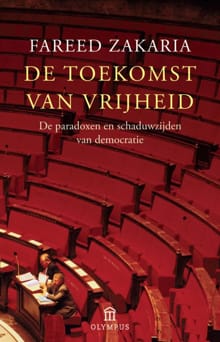 Toekomst van vrijheid - Fareed Zakaria