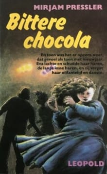 Bittere chocola -  Pressler, Mirjam Pressler