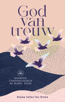 God van trouw - Nieske Selles