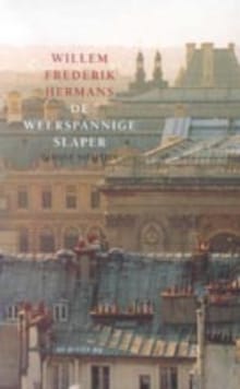 “De weerspannige slaper