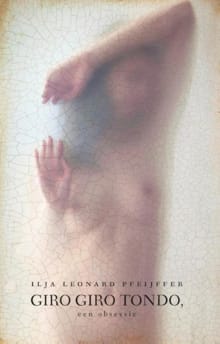 Giro giro tondo - Ilja Leonard Pfeijffer