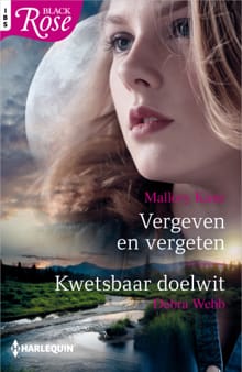 Vergeven en vergeten ; Kwetsbaar doelwit - Mallory Kane, Debra Webb