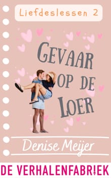 Gevaar op de loer - Denise Meijer