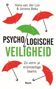 Psychologische veiligheid - Hans van der Loo, Joriene Beks