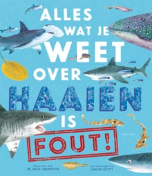 Alles wat je weet over haaien is fout! - Nick Crumpton