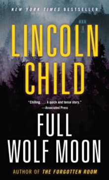 Full Wolf Moon - Lincoln Child