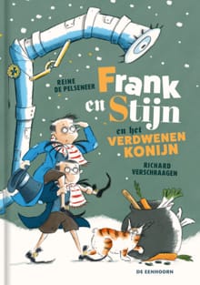 Frank en Stijn en het verdwenen konijn - Reine De Pelseneer