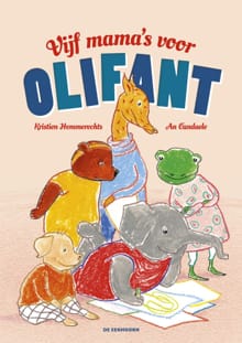 Vijf mama's voor OliFant - Kristien Hemmerechts