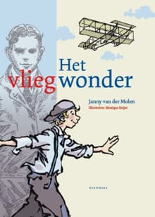 Het vliegwonder - Janny van der Molen, Janny van der Molen