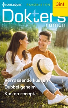 Verrassende kussen / Dubbel geheim / Kus op recept - Sarah Morgan, Alison Roberts, ...