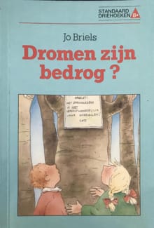 Dromen zijn bedrog? -  Briels, Jo Briels
