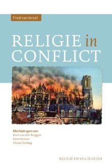Religie in conflict - Fred van Iersel, Koos van den Bruggen, ...