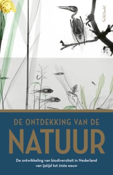 Ontdekking van de natuur - Jan Luiten van Zanden, Thomas van Goethem, ...