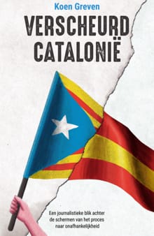 Verscheurd Catalonië - Koen Greven