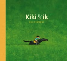 Kiki & ik - Leo Timmers