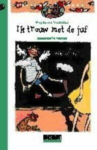 Ik trouw met de juf - Gode-Li Uleners, Gode-Liva Uleners