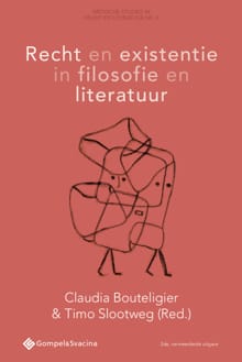Recht en existentie in filosofie en literatuur - 