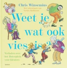 Weet je wat ook vies is? - Chris Winsemius, Saskia Halfmouw