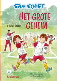 Sam schiet. Het grote geheim - Fred Diks