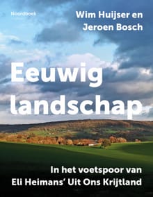 Eeuwig landschap - Wim Huijser, Jeroen Bosch