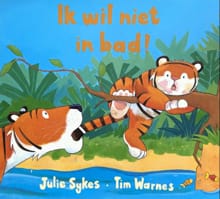 Ik wil niet in bad ! - Julie Sykes