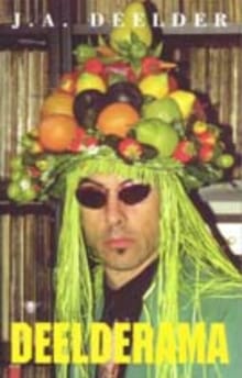 Deelderama - J.A. Deelder, Jules Deelder, ...