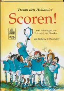 Scoren! - Vivian den Hollander, V. den Hollander, ...