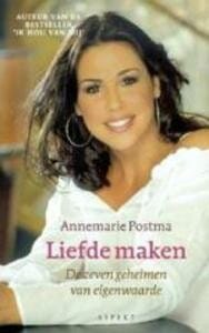 Liefde maken - A. Postma, Annemarie Postma