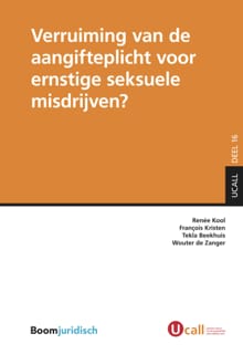 Verruiming van de aangifteplicht voor ernstige seksuele misdrijven? - Renée Kool, François Kristen, ...