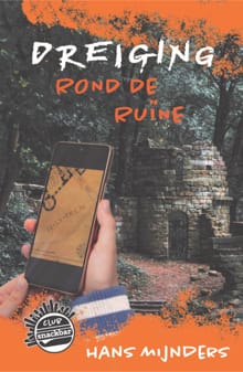 Dreiging rond de ruïne - Hans Mijnders