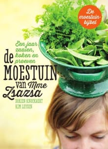 De Moestuin van Mme Zsazsa - Kim Leysen, Dorien Knockaert