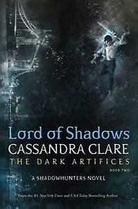 Lord of Shadows - Cassandra Clare