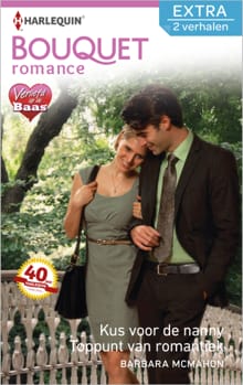 Kus voor de nanny ; Toppunt van romantiek - Barbara McMahon