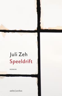 Speeldrift - Juli Zeh
