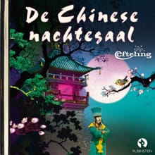 De Chinese Nachtegaal -  Efteling