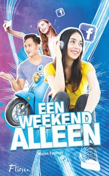 Een weekend alleen - Mirjam Eppinga