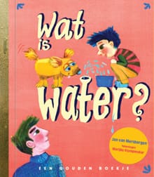 Wat is water? - Jan van Mersbergen