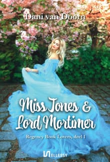 Miss Jones & Lord Mortimer - Dani van Doorn