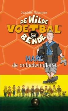 Marc, de onbedwingbare - Joachim Masannek, J. Masannek