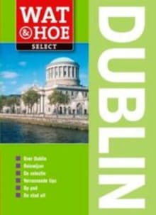 Wat & hoe select Dublin - Hilary Weston, Jackie Staddon