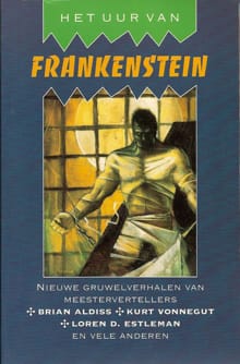 Het uur van Frankenstein -  Aldiss, Brian Wilson Aldiss, ...